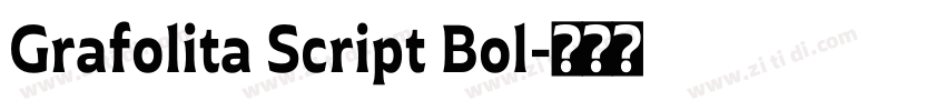 Grafolita Script Bol字体转换